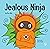Jealous Ninja by Mary Nhin