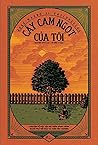 Cây Cam Ngọt Của Tôi