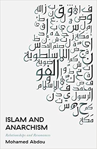 Islam and Anarchism (Paperback)