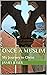 Once A Muslim by James Jesser