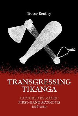 Transgressing Tikanga (Paperback)