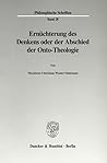 Ernüchterung des Denkens oder der Abschied der Onto-Theologie Ernüchterung des Denkens oder der Abschied der Onto-Theologie