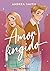 Amor fingido