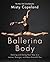 Ballerina Body by Misty Copeland