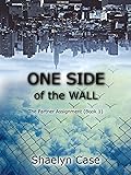 One Side of the Wall