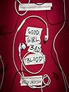 Good Girl, Bad Blood by Holly  Jackson