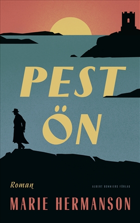Pestön  (Ellen Grönblad & Nils Gunnarsson, #2)