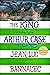 The King Arthur Case: A Brittany Mystery (Brittany Mystery Series Book 7)