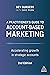 A Practitioner's Guide to Account-Based Marketing: Accelerating Growth in Strategic Accounts
