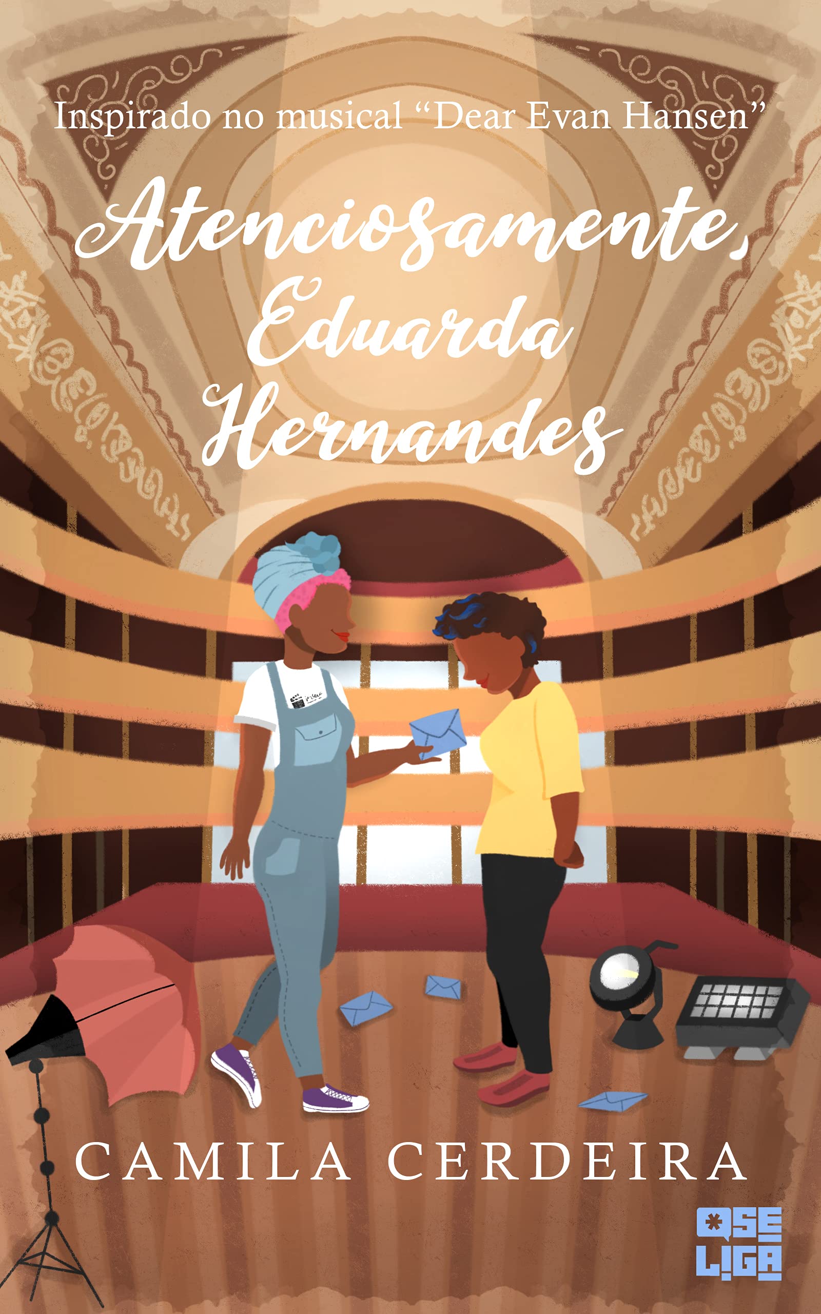 Atenciosamente, Eduarda Hernandes: inspirado no musical Dear Evan Hansen (Tudo Parece Melhor em Musicais, #3)