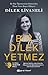 Bir Dilek Yetmez
