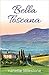 Bella Toscana