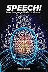 SPEECH! How Langu...