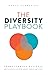 The Diversity Playbook by Hephzi Pemberton