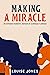 Making a miracle: An Intend...