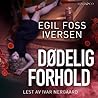 Dødelig forhold