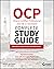 OCP Oracle Certified Professional Java SE 11 Developer Complete Study Guide: Exam 1z0-815 and Exam 1z0-816