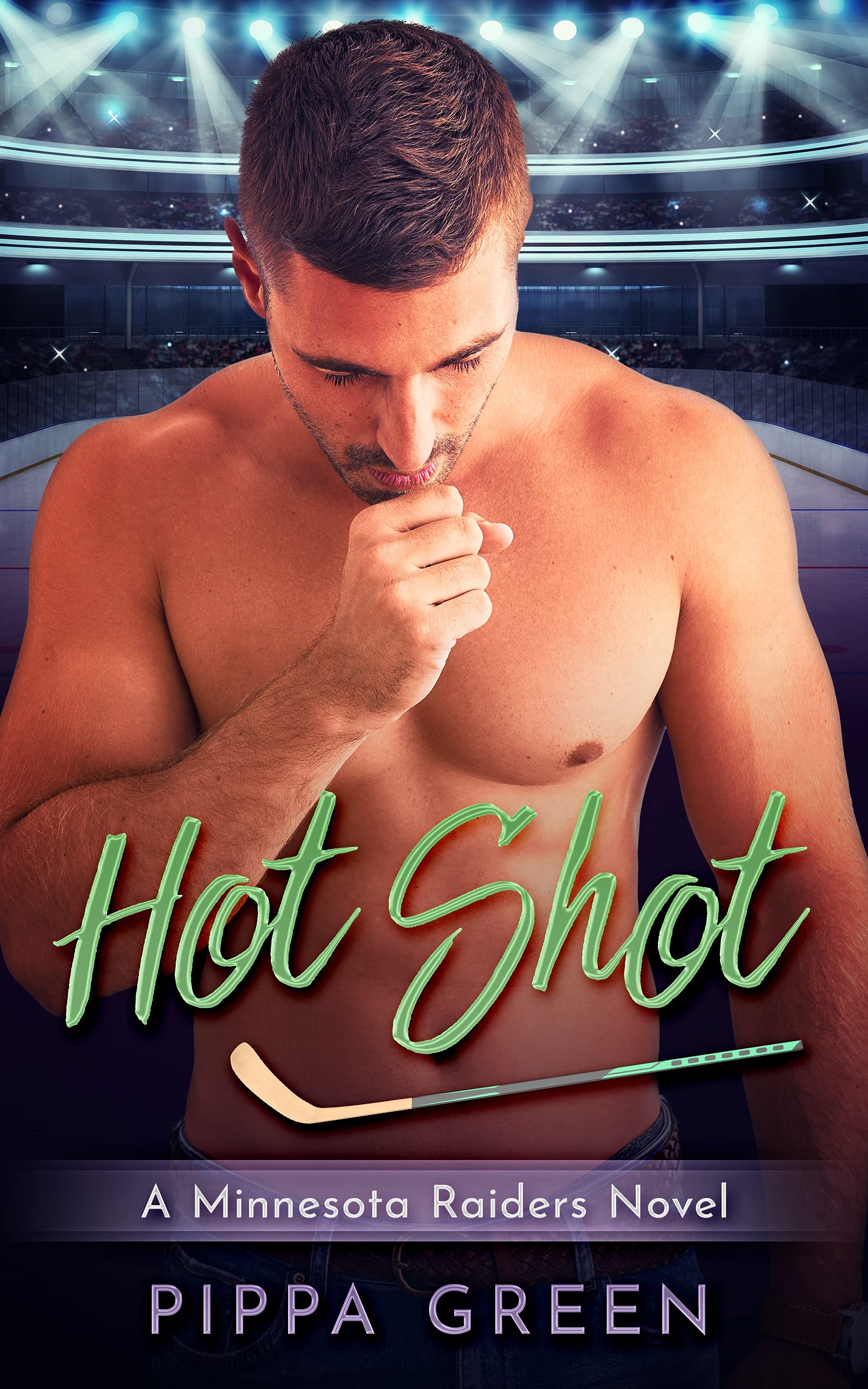 Hot Shot (Minnesota Raiders, #1)