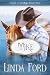 Mike (Circle A Cowboys #2)