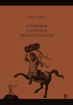 O dziwach i ludziach długo żyjących (Paperback)