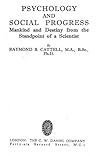 Psychology And Social Progress by Raymond B Cattell