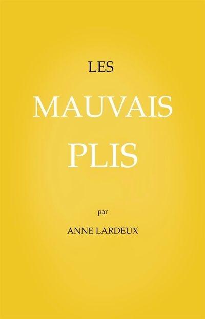 Les mauvais plis