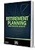 RETIREMENT PLANNING+EMPLOYE...