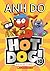 HotDog! Beach Time! (Hot dog! #10)