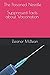 The Poisoned Needle: Suppressed Facts About Vaccinations