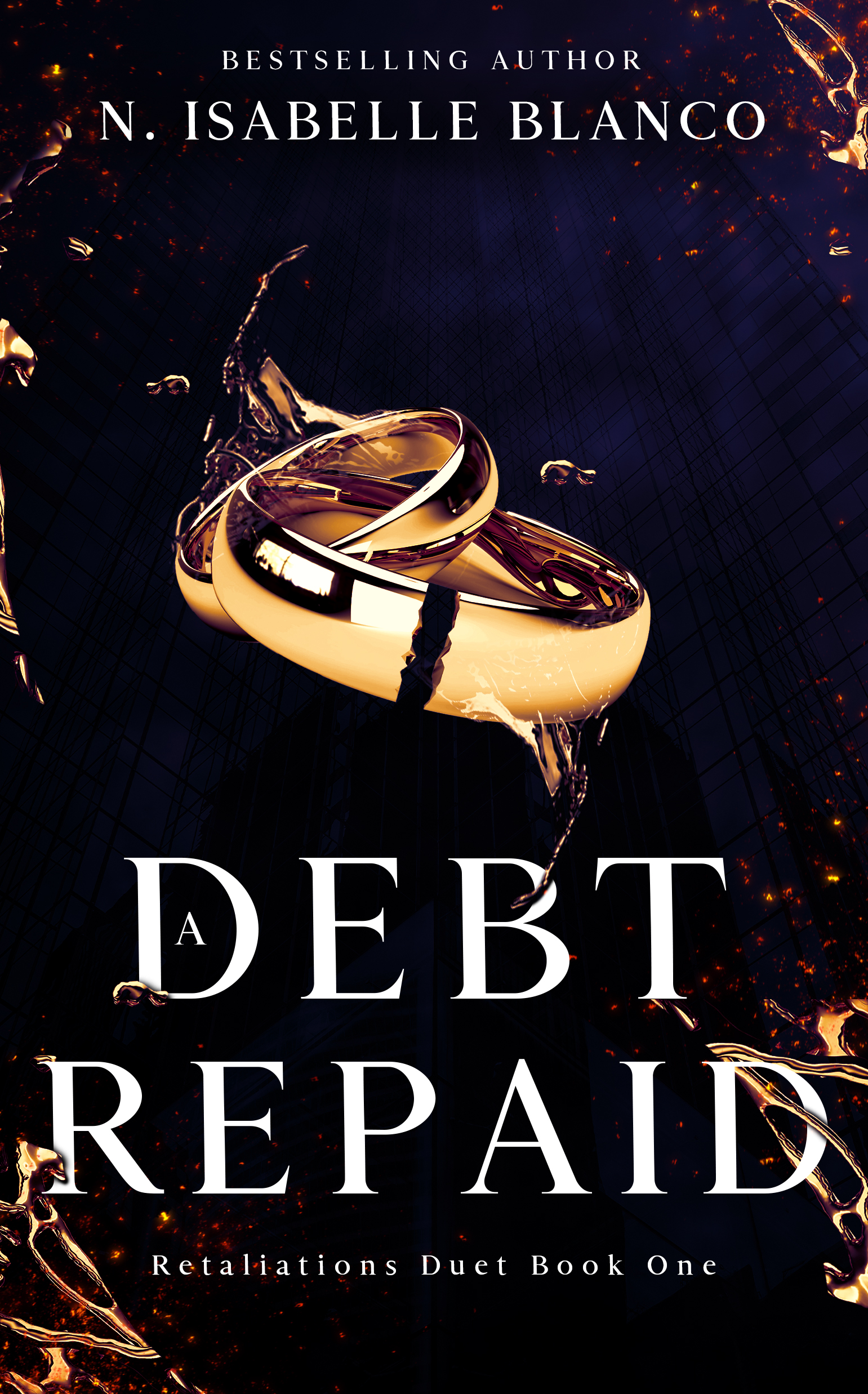 A Debt Repaid (Retaliations, #1)