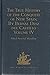 The True History of the Conquest of New Spain. By Bernal Diaz del Castillo, One of its Conquerors: From the Exact Copy made of the Original Manuscript. Edited and published in Mexico by Genaro García. Volume IV