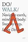 Do Walk: Navigate...