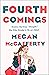 Fourth Comings by Megan McCafferty