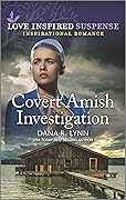 Covert Amish Investigation