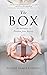 The Box: An Invitation to Freedom from Anxiety