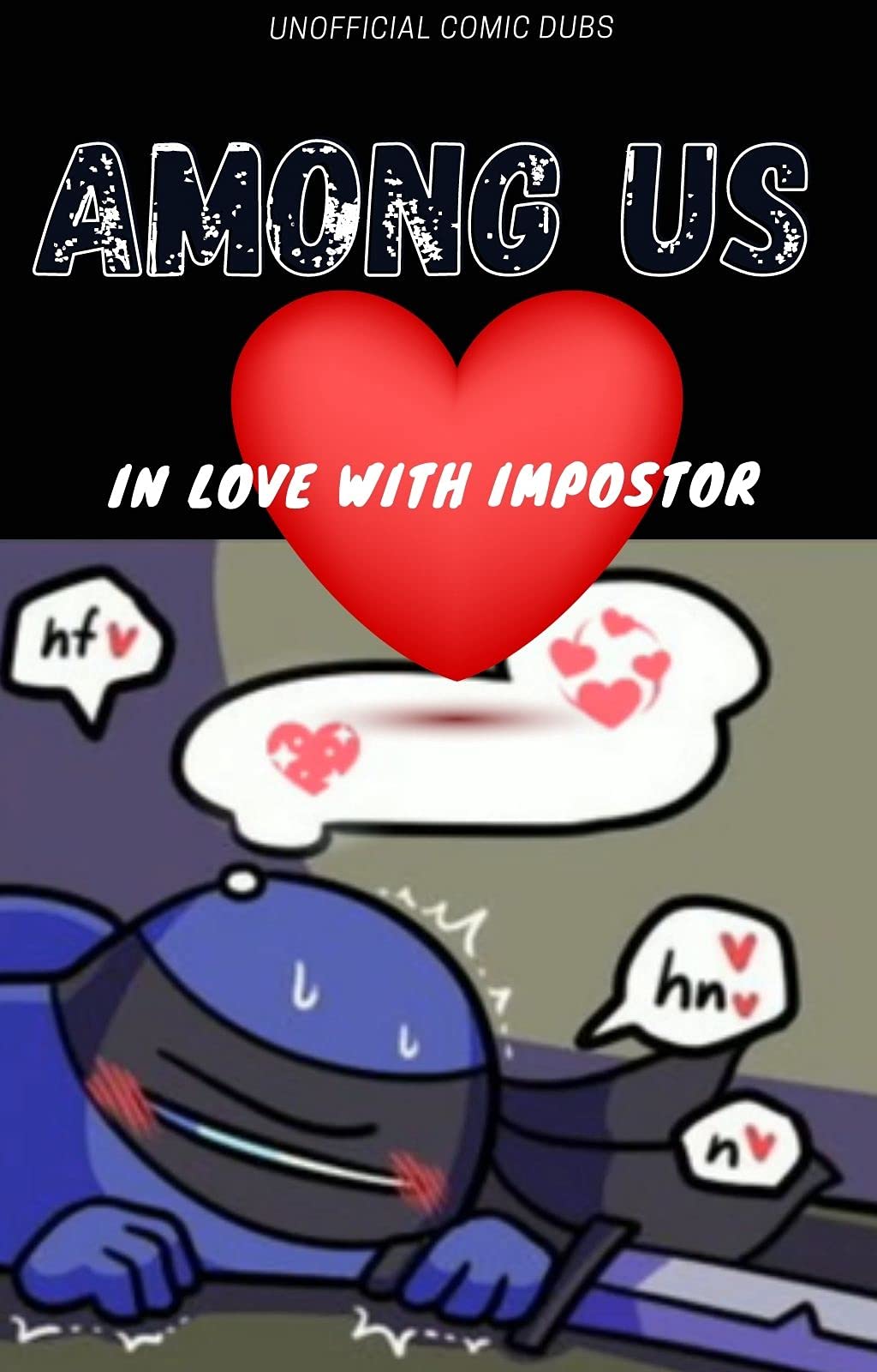 Among us Inlove with the imposter love comic (Kindle Edition)
