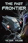 The Past Frontier...