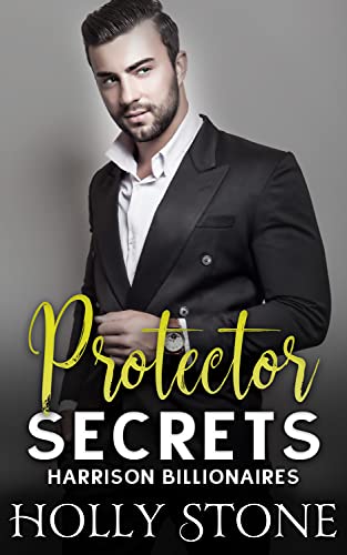Protector Secrets (Harrison Billionaires #2)