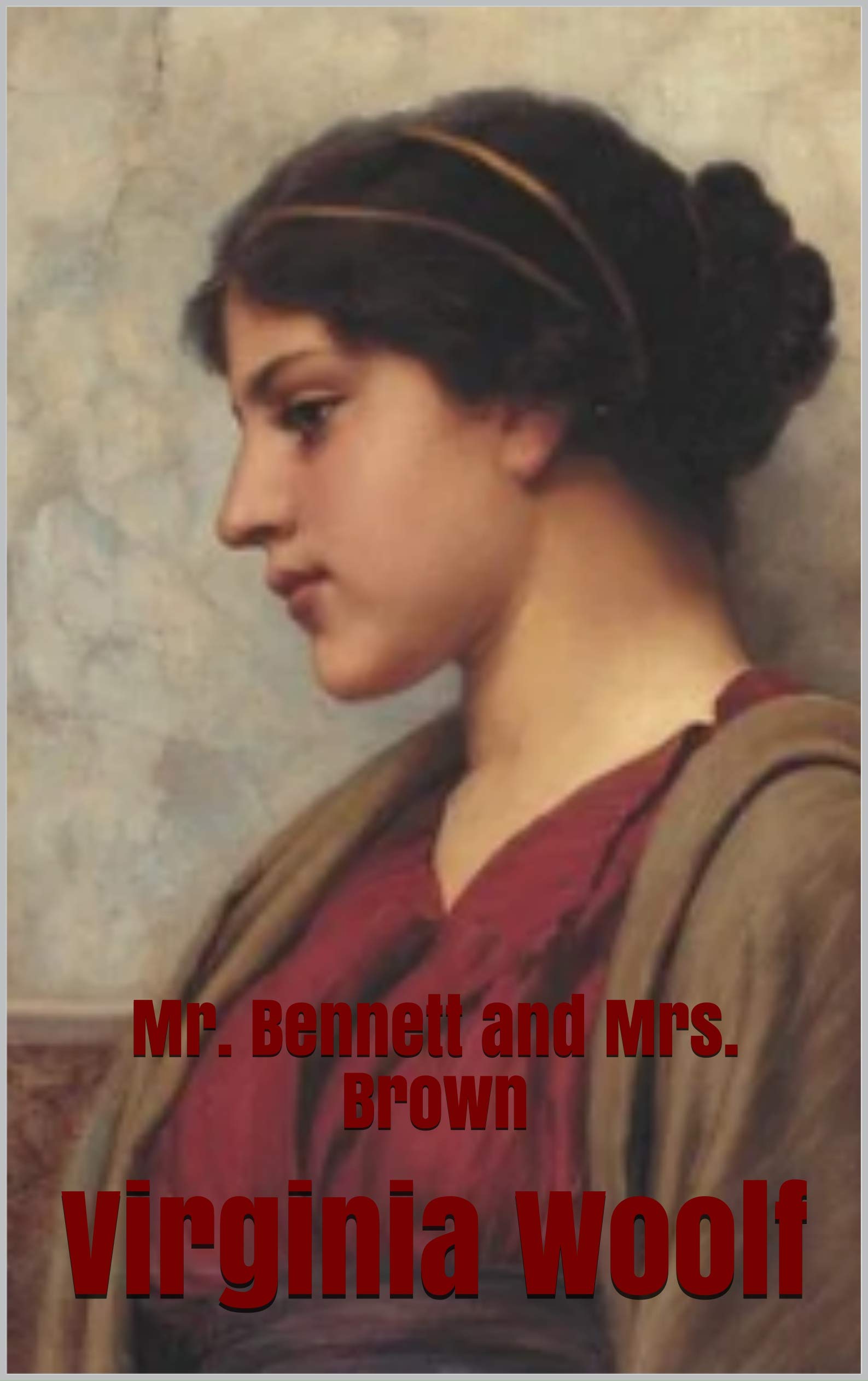 Mr. Bennett and Mrs. Brown