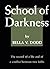 School of Darkness