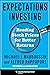 Expectations Investing by Michael Mauboussin