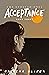 Acceptance (The Evolved One...