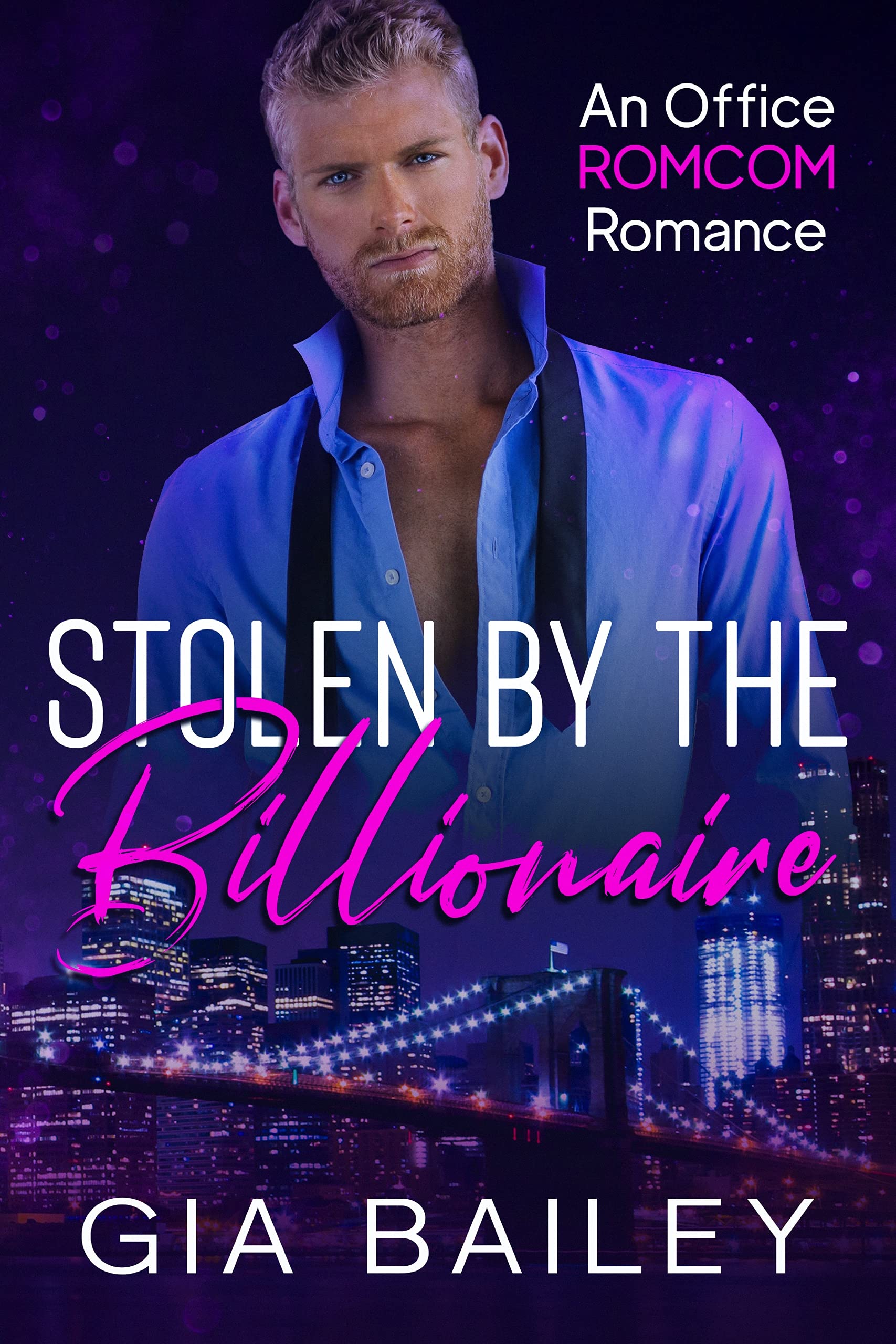 Stolen by the Billionaire (Bossy Billionaires #2)