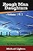 ROUGH MAN DAUGHTERS: & OTHER STORIES