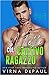 A letto col cattivo ragazzo (Bedding the Bachelors, #2; Dalton Brothers, #2)