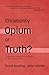 Christianity: Opium or Truth?: Answering Thoughtful Objections to the Christian Faith (Myrtlefield Encounters)