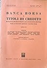 Banca Borsa e Titoli Di Credito-Rivista di Dottrina e Giurisprudenza