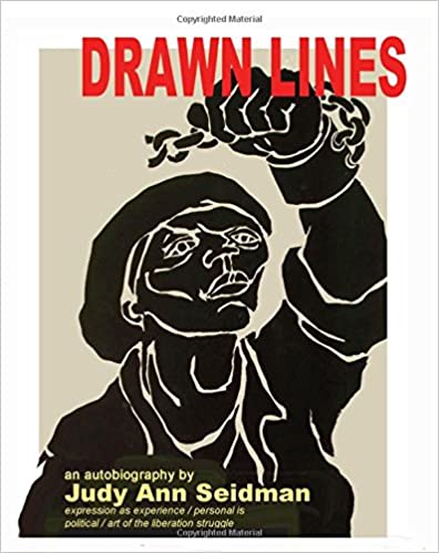 Drawn Lines: An autobiography by Judy Seidman