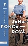 Cyklistka by Jana Poncarová