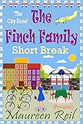 The Finch Family Short Break